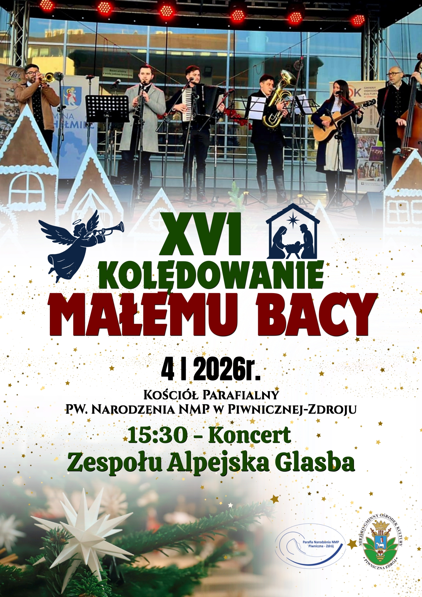 XVI Kolędowanie Małemu Bacy - koncert Zespołu Alpejska Glasba