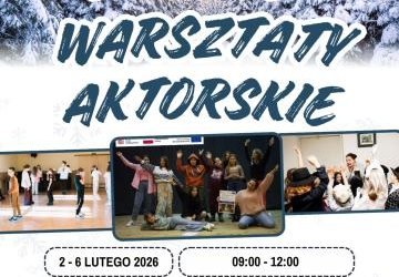 Zimowe warsztaty aktorskie