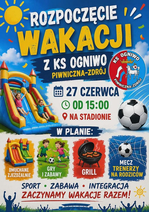 Rozpoczęcie wakacji na sportowo z KS Ogniwo